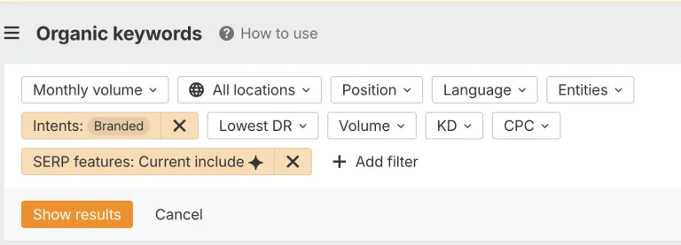 Ahrefs Site Explorer 的 Organic keywords 筛选条件,已选中 Branded 意图和一个 SERP features 筛选器。