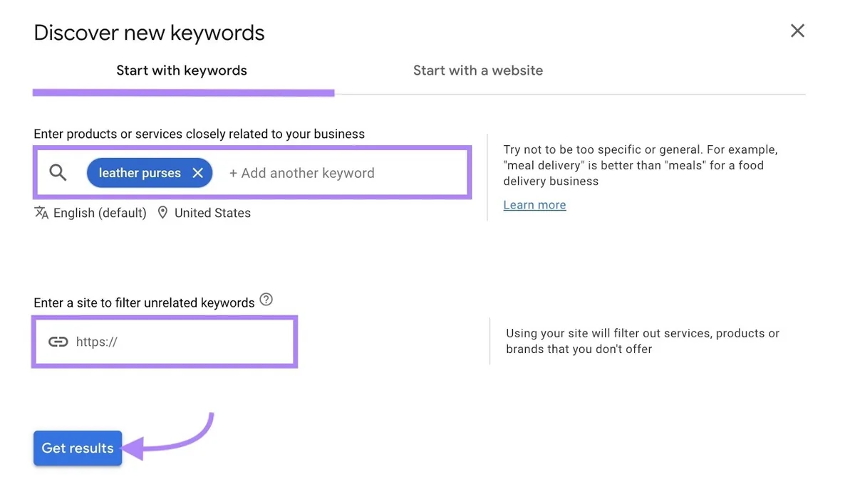在 Google Keyword Planner 上输入了种子关键词并点击了“Get results”。