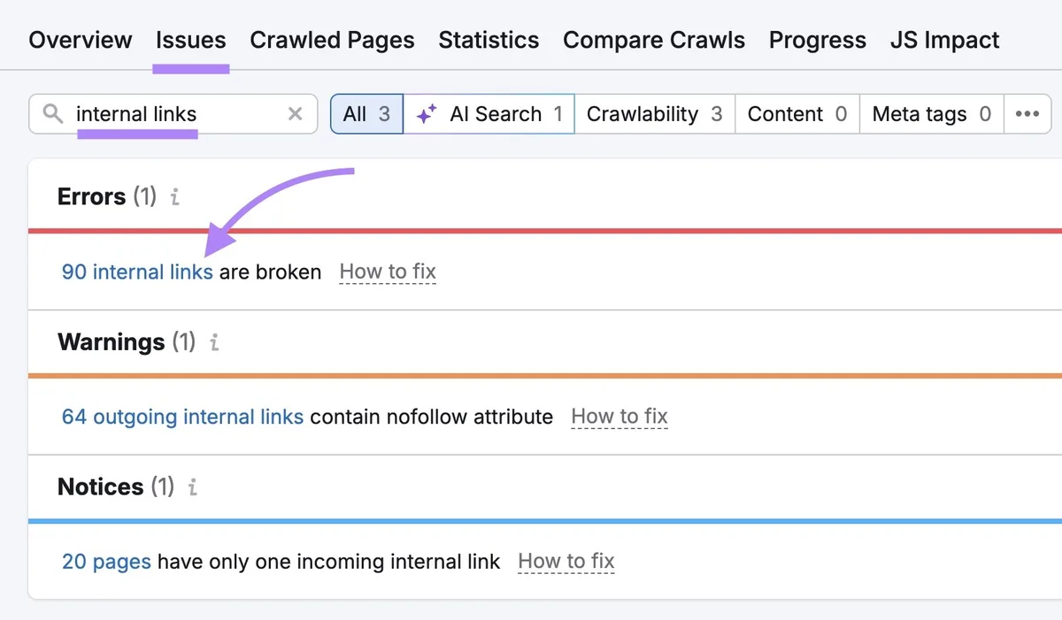 Site Audit 上的“Issues”标签页,输入“internal links”,显示相关问题列表并点击“90 internal links are broken”。