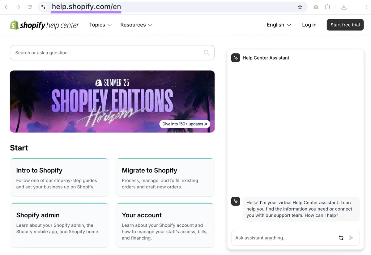 Shopify 的帮助中心位于子域名 help。完整 URL 为 help.shopify.com。