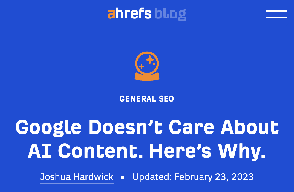 我关于 Google 不在乎 AI 内容的文章,发布在 Ahrefs Blog