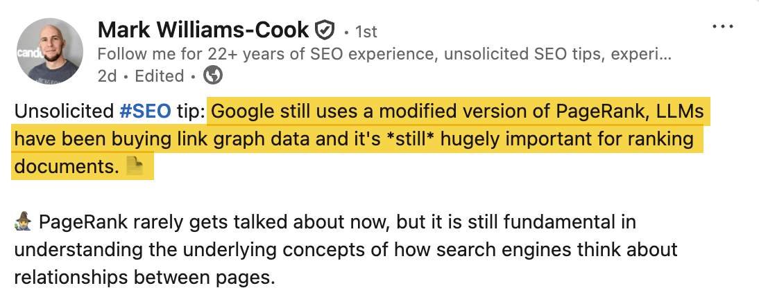 Mark Williams-Cook 的 LinkedIn 帖子,指出 Google 仍在使用改良版 PageRank,LLM 一直在购买链接图数据,而它对文档排名仍然极其重要
