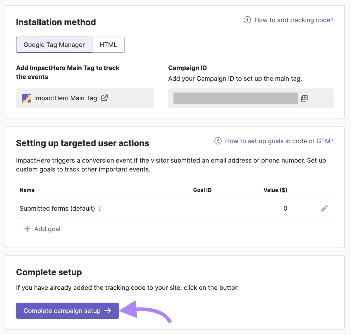 ImpactHero 上的“Installation method”页面,点击了“Complete campaign setup”