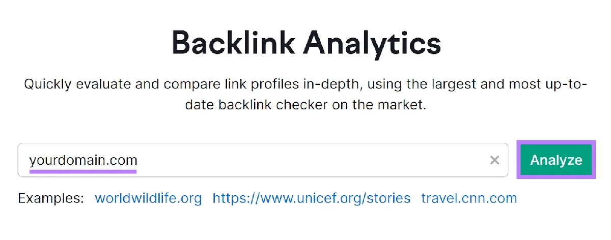 Semrush Backlinks 工具起始页,输入字段中为“yourdomain.com”,突出显示“Analyze”按钮。