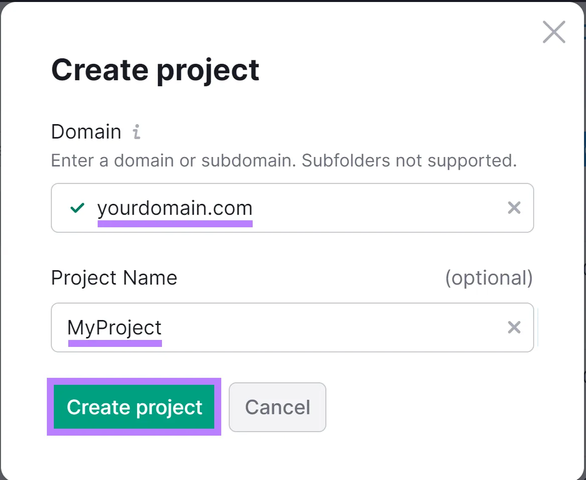 “Create Project”弹出窗口,Domain 字段为“yourdomain.com”,Project 字段为“MyProject”,“Create project”高亮。