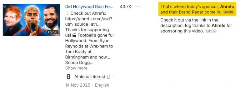 YouTube 视频截图,显示“Did Hollywood Ruin Football?”,播放量 43.7K,含 Ahrefs 赞助和 Athletic Interest 频道品牌标识