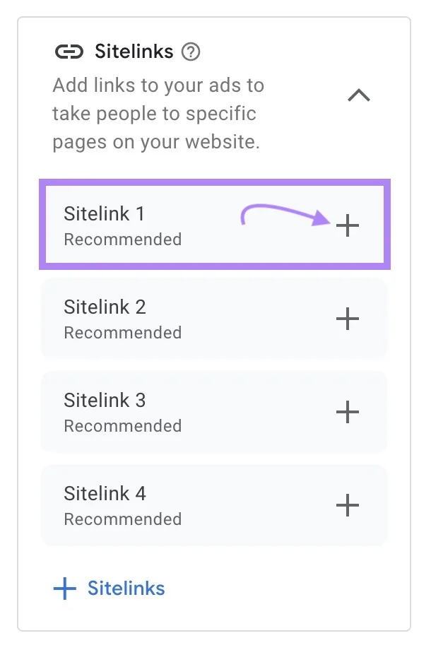 Google Ads 上的 Sitelinks 区块,点击“+”图标可在广告中创建链接,将用户引导至网站的特定页面。