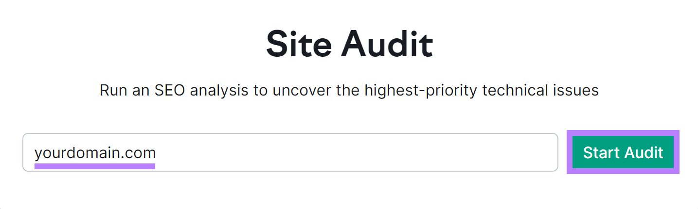 Semrush Site Audit 工具起始页,输入字段中为“yourdomain.com”,突出显示“Start Audit”按钮。
