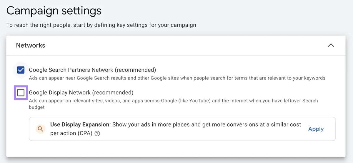广告系列设置,勾选“Google Search Partners Network”旁的复选框,未勾选“Google Display Network”旁的复选框。