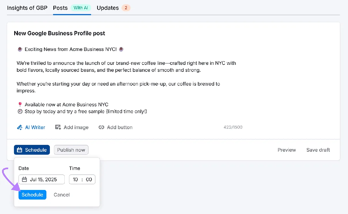AI 起草的 Google Business Profile 帖子,宣布新的咖啡系列,已选择排期选项,箭头指向“Schedule”按钮