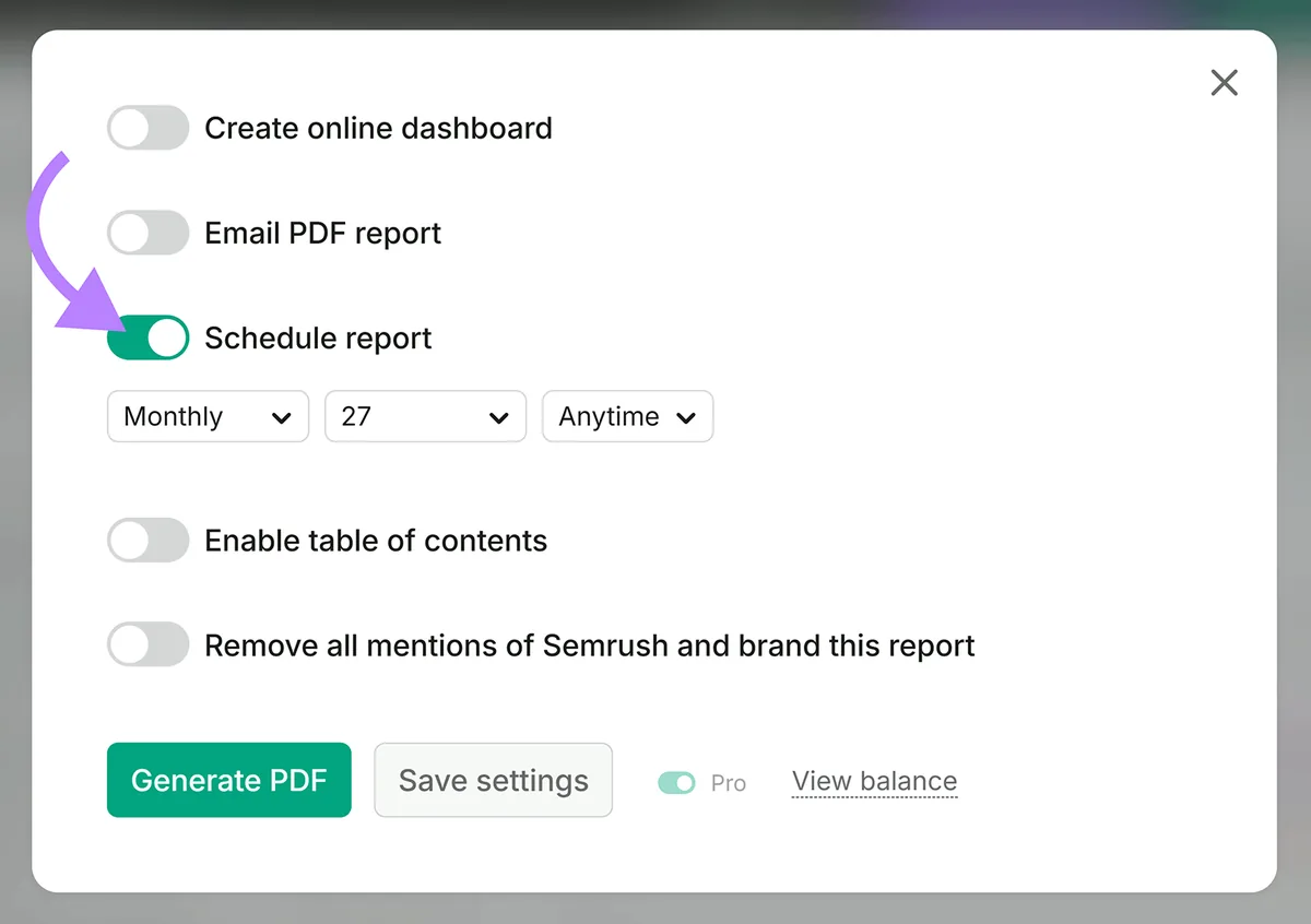 Semrush 报告设置，已启用每月定时。