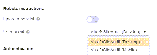 通过 Ahrefs Site Audit 抓取设置选择用户代理