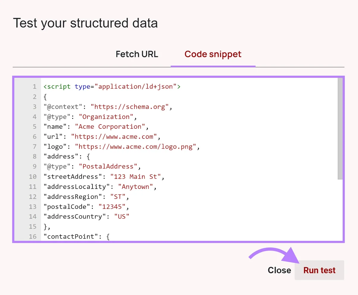 Schema Markup Validator 工具的 Code Snippet 标签页,脚本代码和 Run test 按钮被突出显示。