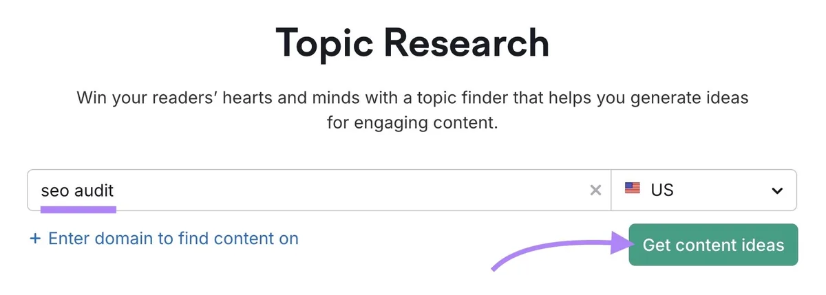 Topic Research 工具起始界面,已输入“seo audit”并点击“Get content ideas”。