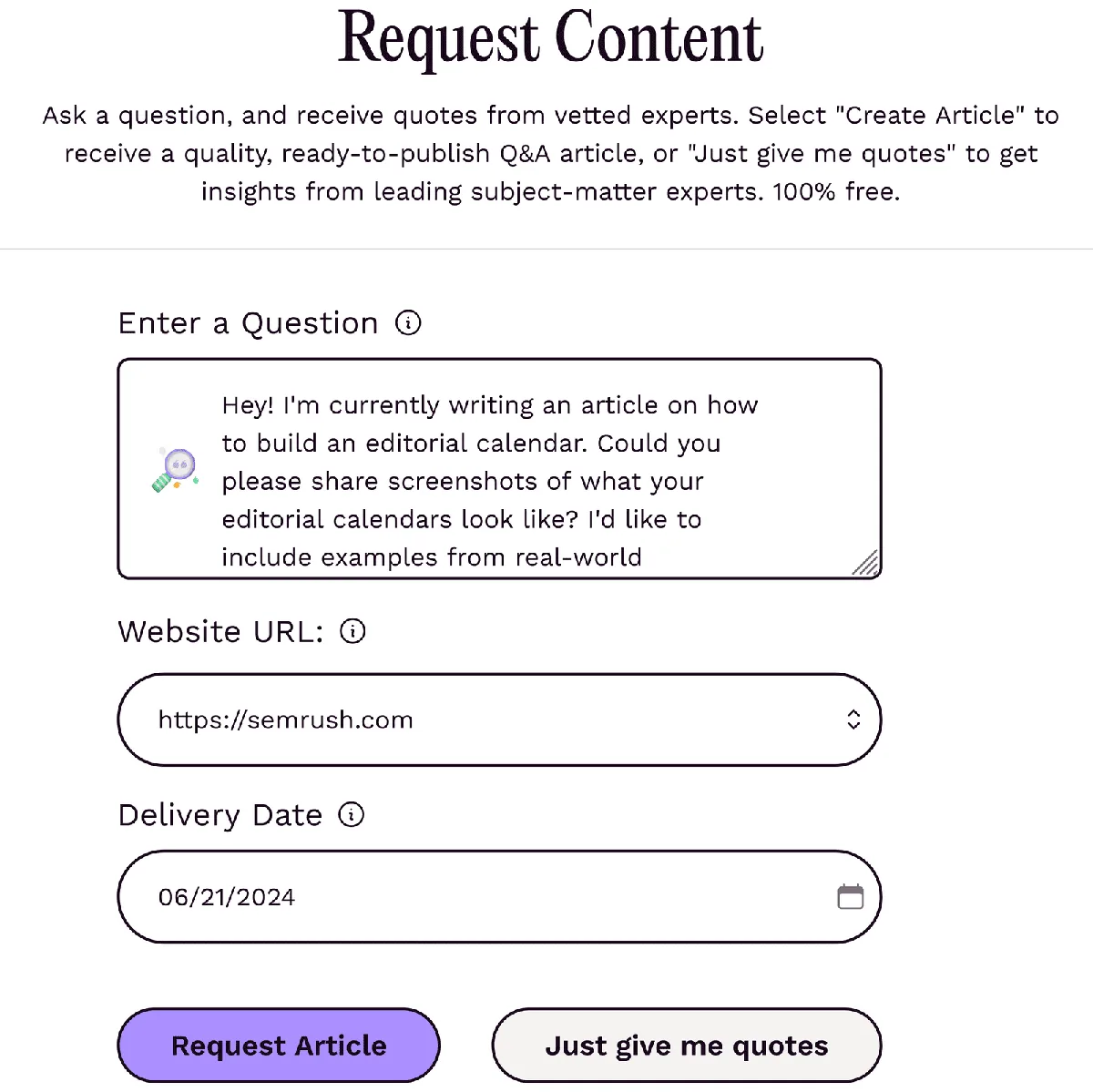 Featured 的“Request Content”界面，含问题、网站 URL 和交付日期字段。