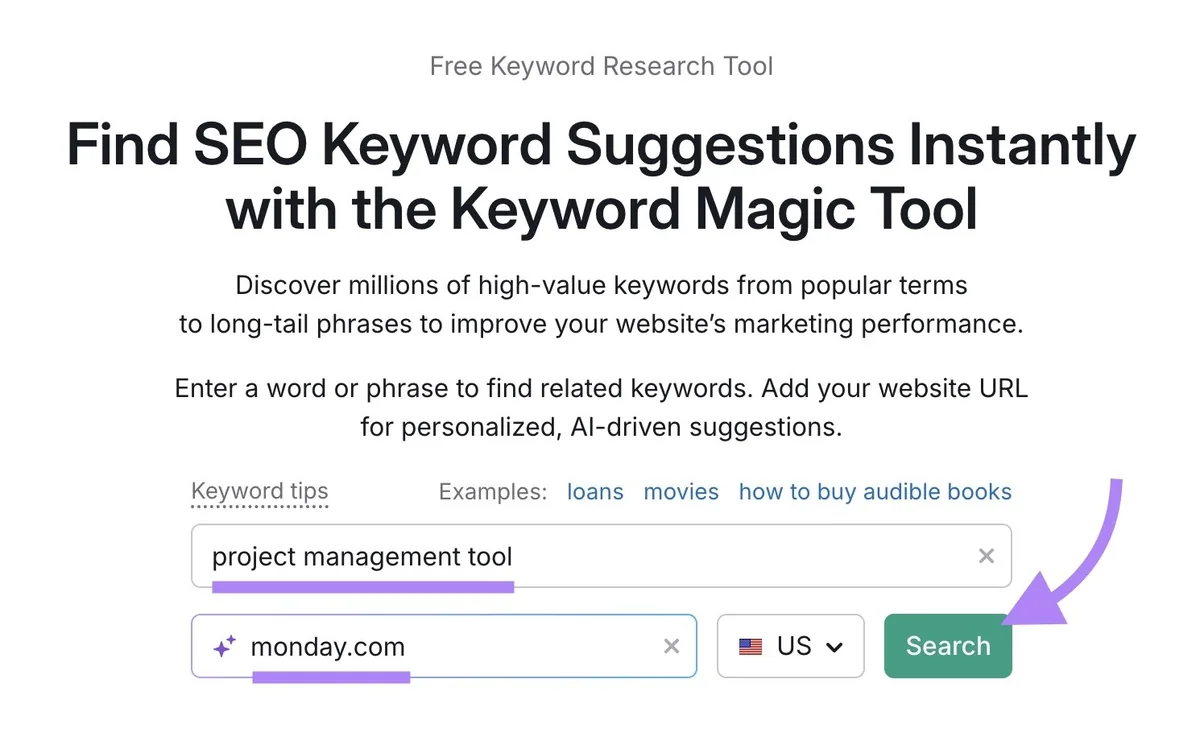 Keyword Magic Tool,已输入词条“project management tool”、域名“monday.com”,并点击“Search”。