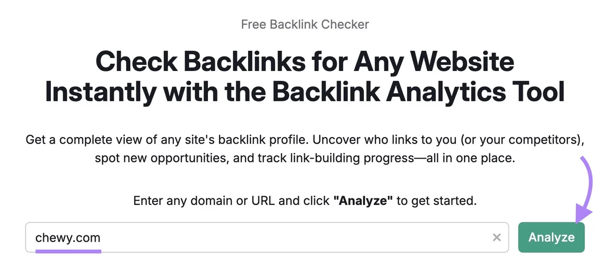 Backlinks 工具,域名输入“chewy.com”并点击“Analyze”。