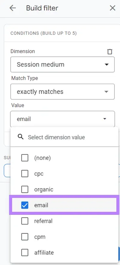Google Analytics 上的“Build filter”,打开了“Value”下拉菜单并选中了“email”