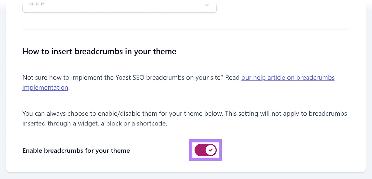 设置面板，高亮“Enable breadcrumbs for your theme”开关。