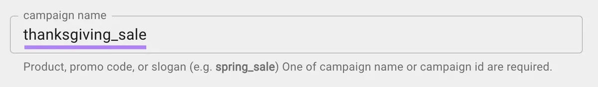 Google 的 Campaign URL Builder 上的广告系列名称字段,已输入“thanksgiving_sale”