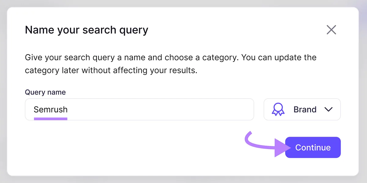 Semrush Brand Monitoring 设置，查询命名为 Semrush，并选择 Brand 作为类别