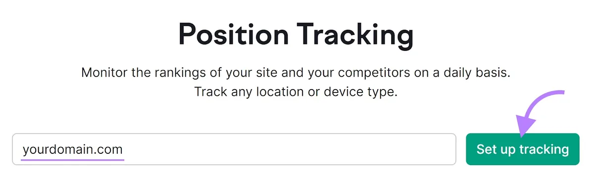 Position Tracking 工具,文本字段中为“yourdomain.com”,突出显示“Set up tracking”按钮。