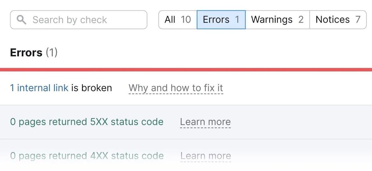 Site Audit 上的“Errors”，显示最严重的网站问题，如内部链接失效、5xx 状态码错误、4xx 状态码错误等。