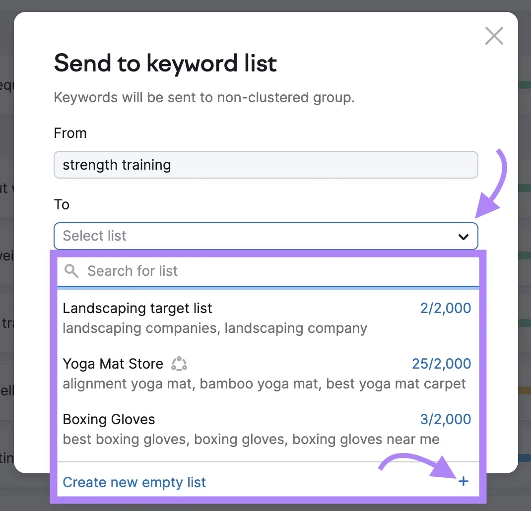 “Send to keyword list”弹出窗口,打开了“Select list”下拉菜单并点击了“Create new empty list”。
