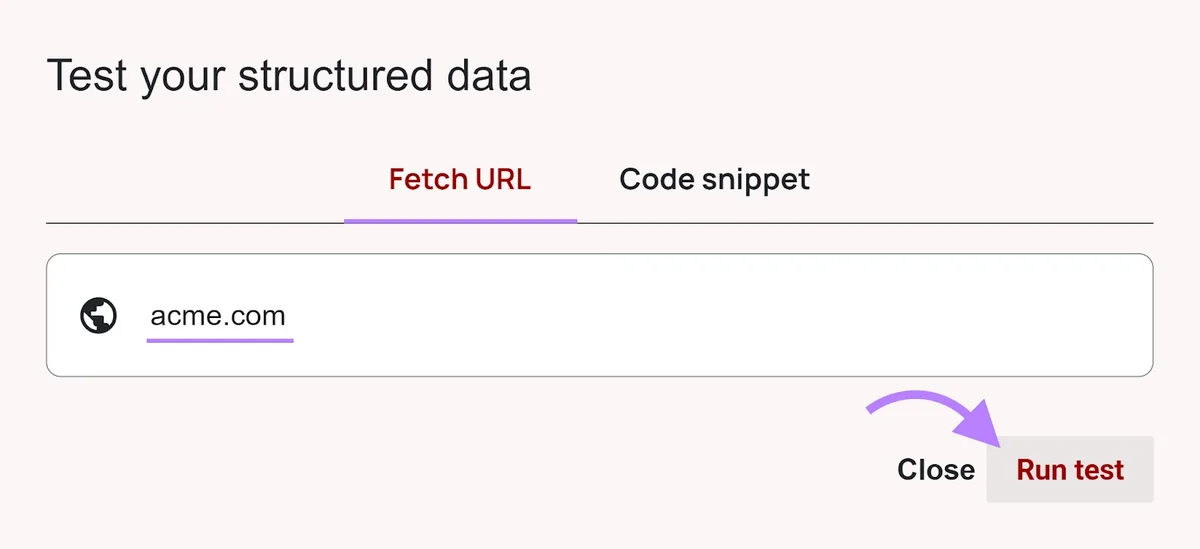 Schema Markup Validator 工具的 Fetch URL 标签页,Run test 按钮被突出显示。