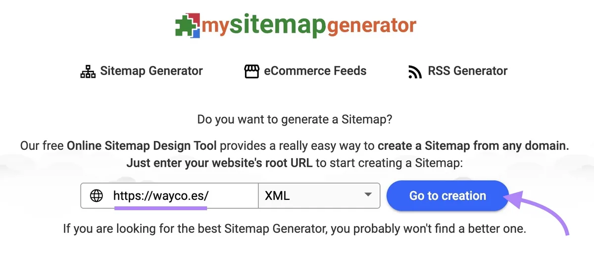 MySitemapGenerator 工具起始页，已输入域名、选择格式并点击“Go to creation”。