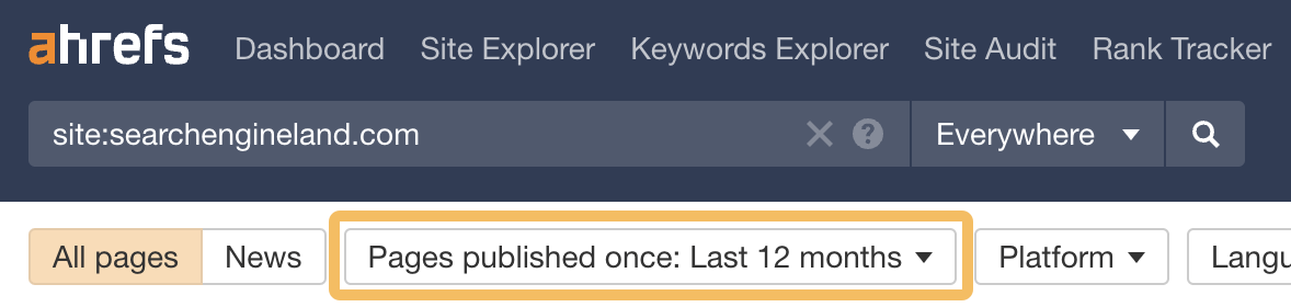 在 Ahrefs 的 Content Explorer 中筛选 Search Engine Land 上过去 12 个月内首次发布的页面