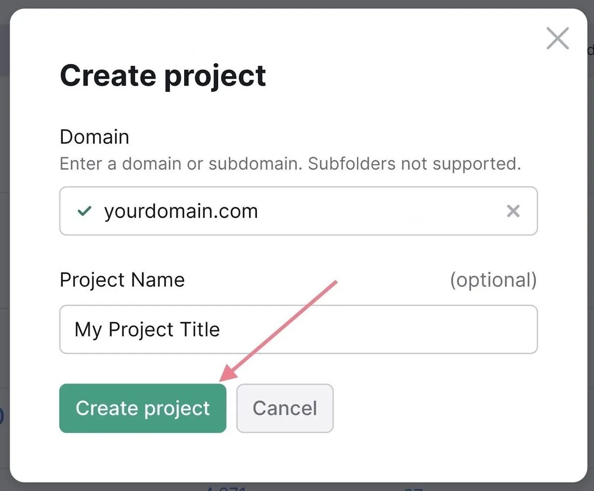 “Create Project”弹出窗口,已输入域名和项目名称,箭头指向“Create project”按钮。