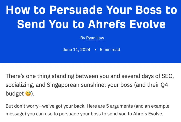 关于如何说服老板派你参加 Ahrefs Evolve 的文章