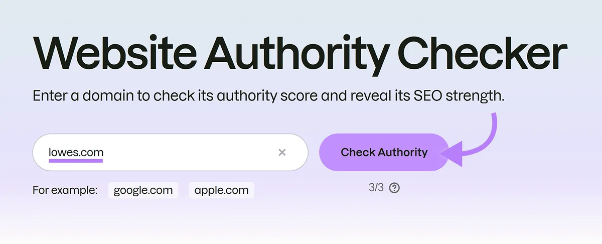 Semrush Website Authority Checker,已输入 lowes.com,Check Authority 按钮高亮