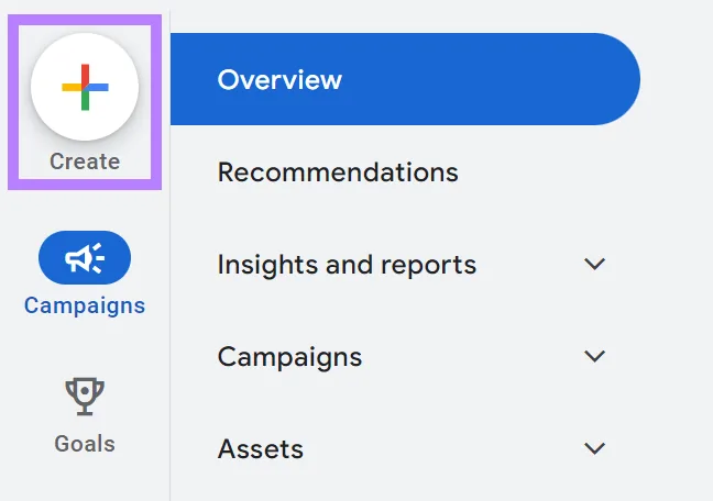 Google Ads 账户页面上突出显示的“Create”按钮
