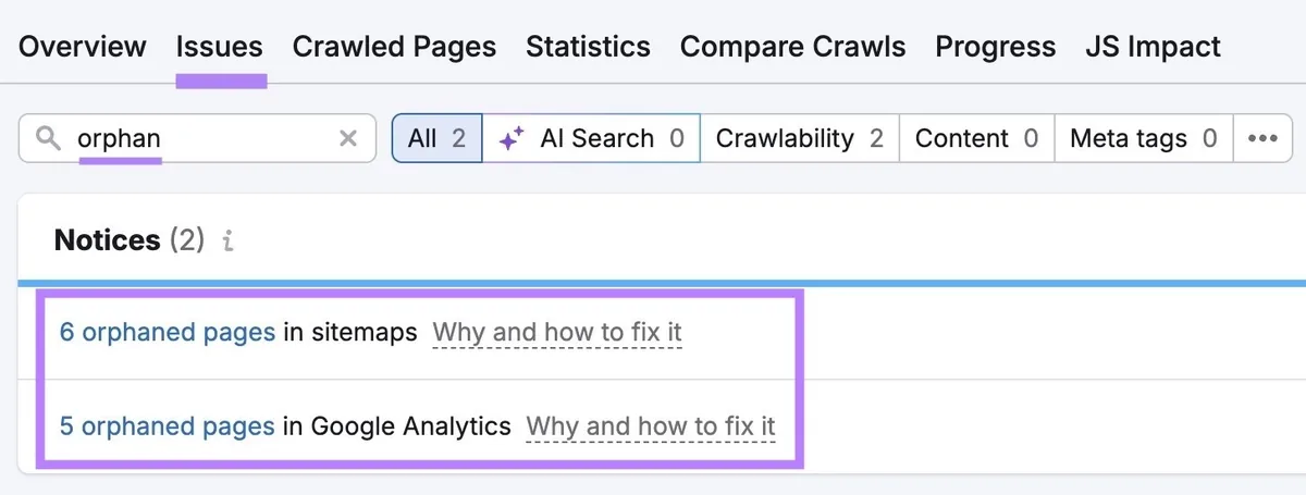 Site Audit 上的“Issues”标签页,输入“orphan”,显示在站点地图和 Google Analytics 中检测到的孤立页面。