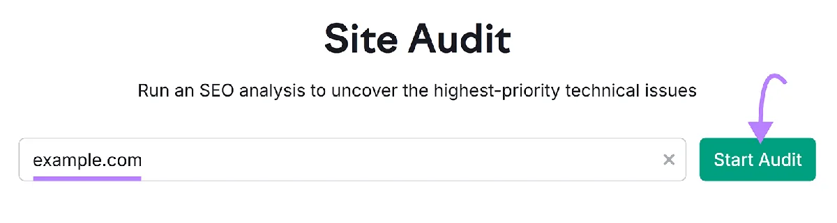 Semrush Site Audit 工具起始界面,域名栏输入 example.com,箭头指向 Start Audit 按钮