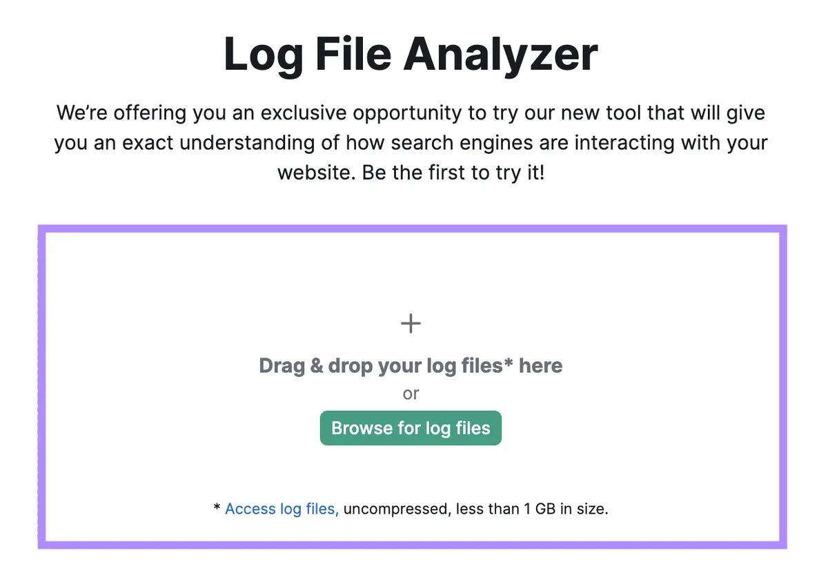 Log File Analyzer 工具起始页,包含用于拖放或浏览日志文件的区域。