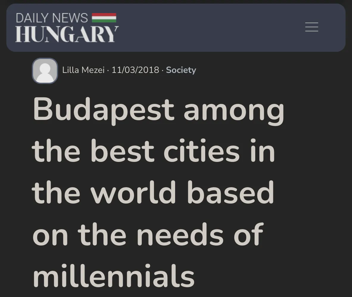 Daily news Hungary 报道了一则相当平淡的新闻:布达佩斯在千禧一代最佳城市中排名第 37 位
