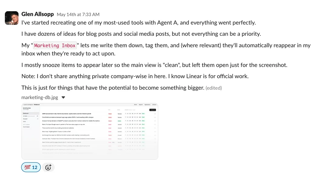 一张来自 Glen Allsopp 的 Slack 消息截图,描述他在 Agent A 中创建的“Marketing Inbox”工具,用于为博客和社交媒体帖子创意排优先级。消息附带该工具的嵌入图片,看起来像一张带有“Title”“Project”“Status”和“Done”等列的电子表格。