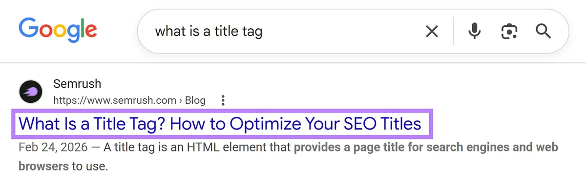 Google 搜索结果页面展示“What Is a Title Tag? How to Optimize Your SEO Titles.”的标题标签示例。