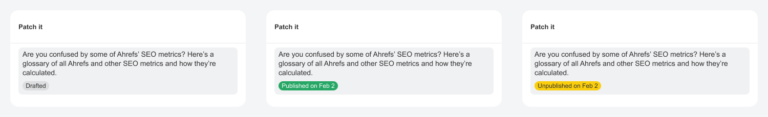 Ahrefs Patches 工具截图,标注了草稿、已发布和未发布状态