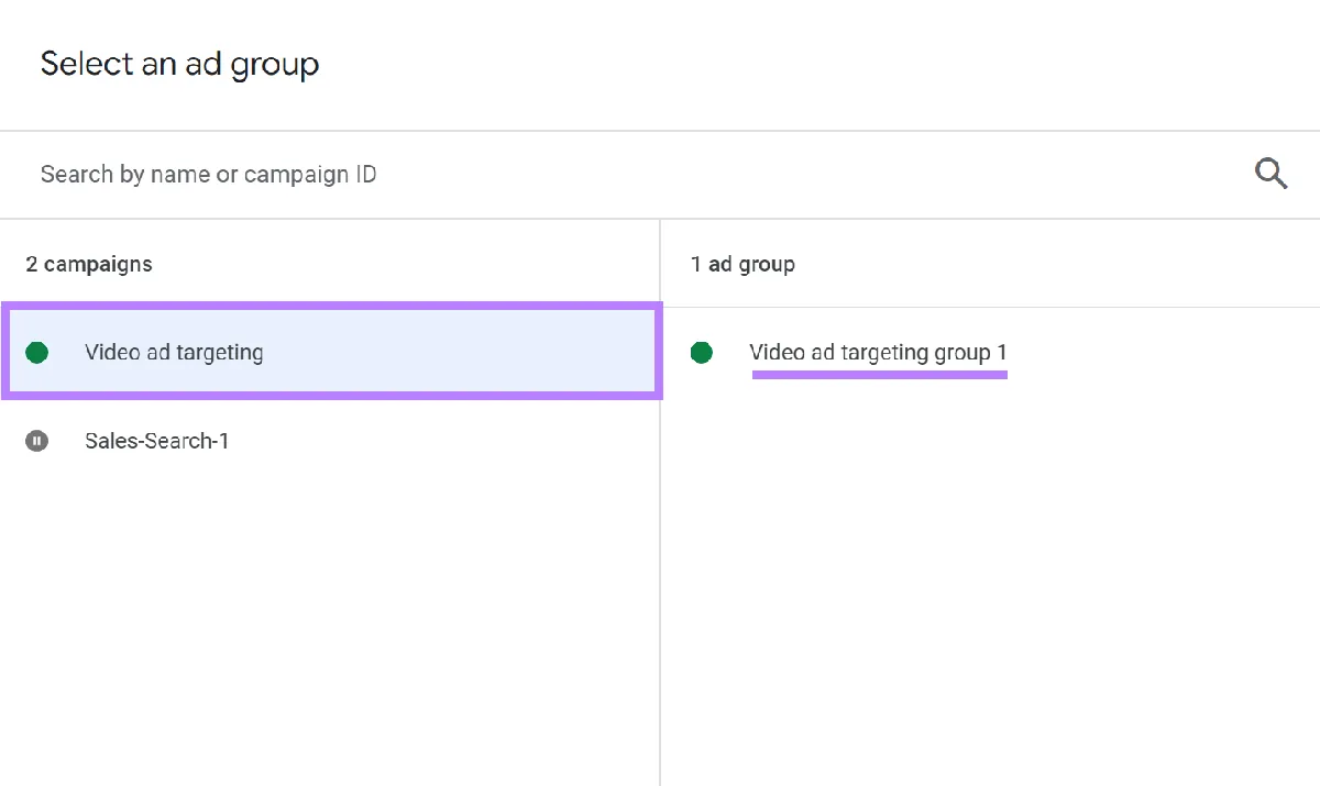 从仪表盘中选中的“Video ad targeting”广告系列和“Video ad targeting group 1”