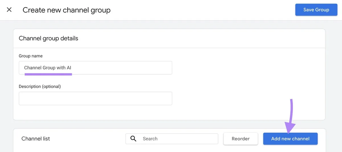GA4 上的“Create new channel group”窗口,已输入渠道组名称并点击了“Add new channel”。