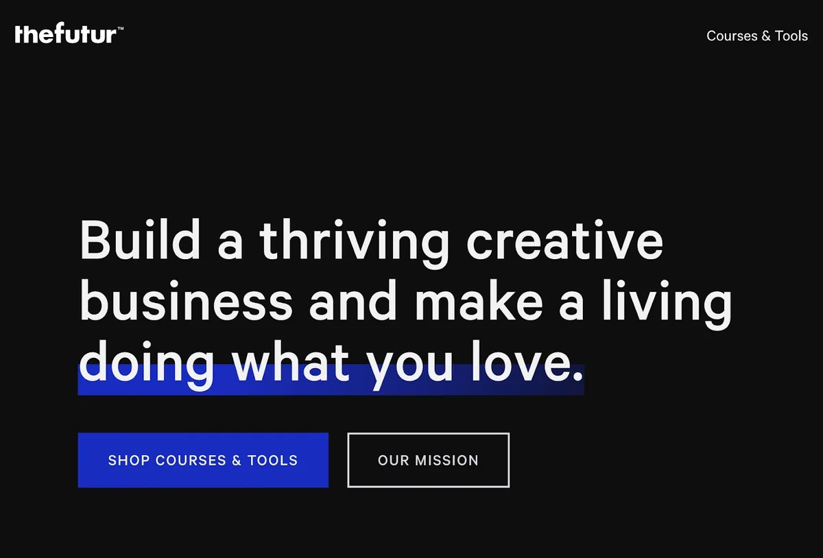 The Futur 的“build a thriving creative business and make a living doing what you love.”口号