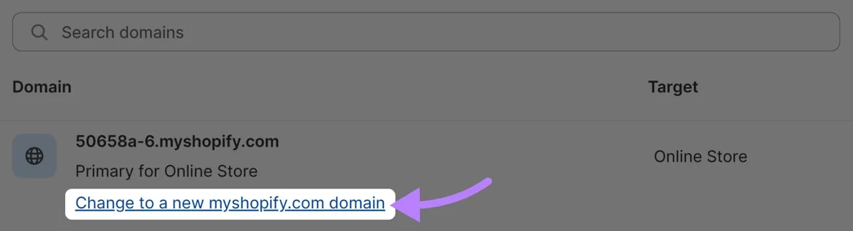 “Change to a new myshopify.com domain”超链接高亮。