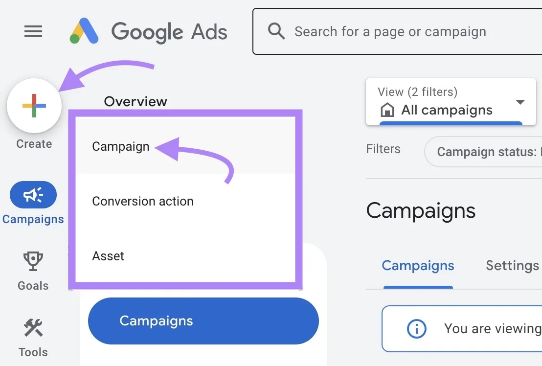 Google Ads 仪表板,已点击“Create”并选择“Campaign”。