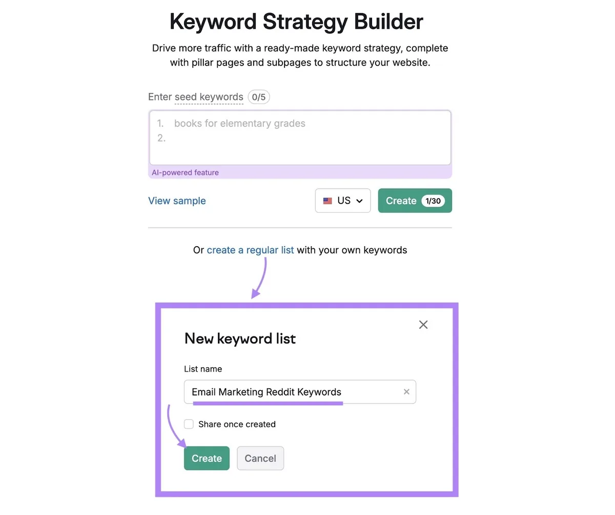 在 Keyword Strategy Builder 上创建手动列表，为列表命名并点击“Create”。