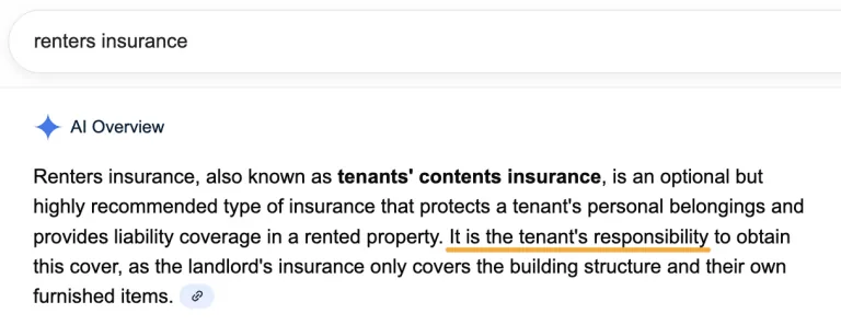 Google 针对“renters insurance”的 AI Overview，给出简洁定义，说明这是保护租客财物并提供责任承保的可选保险，并指出这是租客的责任，因为房东保险仅承保建筑结构和房东的物品。