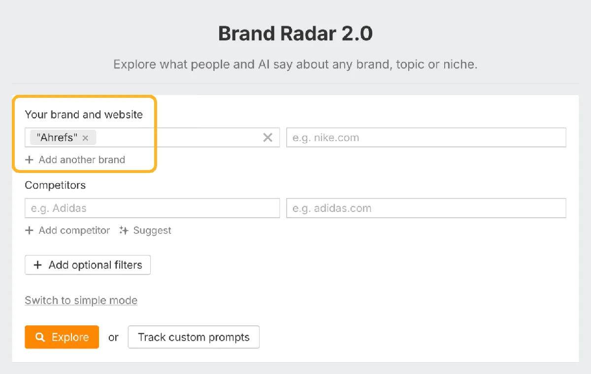 在 Ahrefs 的 Brand Radar 中输入你的品牌